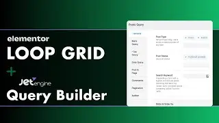 Create Custom Query for Elementor Grids Easily With Jetengine Query Builder - No Coding Required!