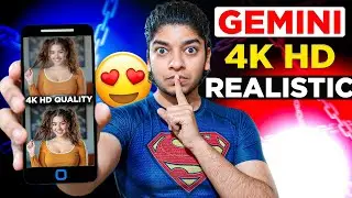 How To Increase Image Quality to 4K using Gemini AI (Ultra Realistic Prompt Guide)