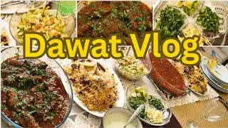 Simple Dawat Vlog|DAWAT VLOG | How to Host a Perfect Dawat at Home |