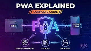 Progressive Web Apps (PWA) Explained | Service Workers, Caching & Manifest (Complete Guide)