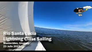 Rio Santa Lucia  /  Lightning class  sailiing  Uruguay ⛵☀️