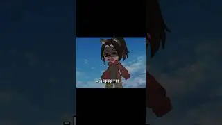 #gacha #gachalfe #animegames #sorts #гача #гачалиф #gachaclub #гачалайф #гачамемы #gachagames