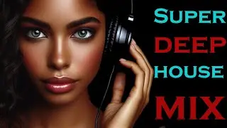 Super Deep House Mix - JdN Amsterdam