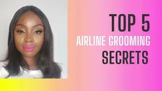 AIRLINE GROOMING STANDARDS/ GRWM / GET READY WITH ME/ CABIN CREW RECRUITMENT
