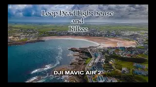 Loop Head Light House and Kilkee Co. Clare Ireland