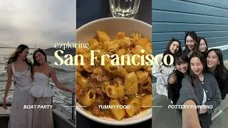 FUN WEEKEND IN SAN FRANCISCO: boat party, ring shopping & pottery painting | bay area vlog