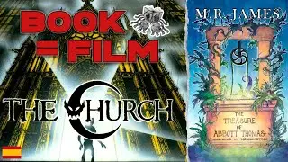 Adaptaciones Literarias: El engendro del diablo (1989) vs El Tesoro del Abad Thomas (1904)