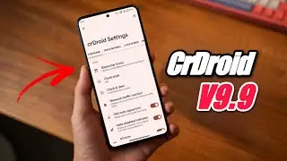 Official CrDroid V9.9 is here - New Keyboard & Dialer UI 🤩