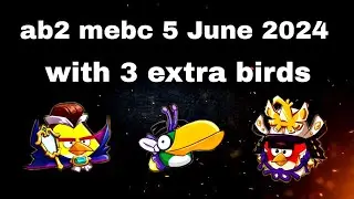 Angry birds 2 mighty eagle bootcamp Mebc 5 June 2024 with 3 extra birds chuck+hal+red