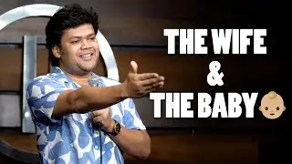 The Wife & The Baby | Stand Up Comedy By Rohit Swain