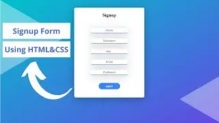Make an Attractive Signup Form | Using HTML & CSS | With Attractive Gradient Background