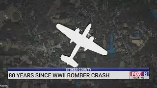 It's been 80 years since a WWII bomber crashed in Stokes County
