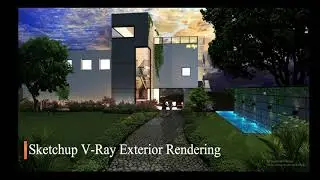 Sketchup Exterior Render #2