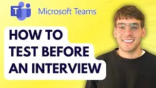 How to Test Microsoft Teams Before an Interview [2026 Full Guide]