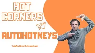 AutoHotkey - Hot Corners to activate code. Move Mouse to Corners and Code Runs.