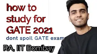 How to study for GATE exam | Manage day for GATE 2021