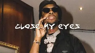 (FREE) Toosii Type Beat 'CLOSE MY EYES' | 
