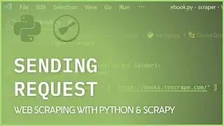 Sending Request - Scrapy Spider start_urls
