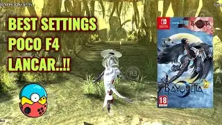 Bayonetta 2 EGG NS 3.1.2 Best Settings Poco F4 Snapdragon 870