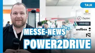 power2drive Messe-News Teil 1 - Neuigkeiten von Wallbox Chargers, Zaptec, Heidelberg Amperfied uvm.