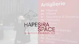 “Hapësira Zero Space" - Albanian Pavilion 2018 at La Biennale di Venezia - Open Doors
