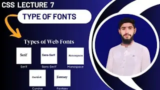 CSS Fonts Tutorial | Types of Web Fonts in CSS | CSS Lecture 7 #coding
