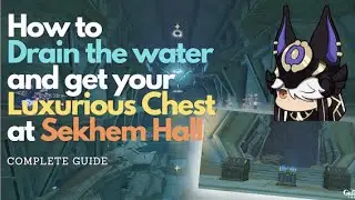 GUIDE: Sekhem Hall's Puzzles and Luxurious Chest