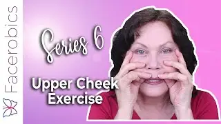 Flat Face Exercise To LIFT SAGGING CHEEKS | Facerobics Series 6