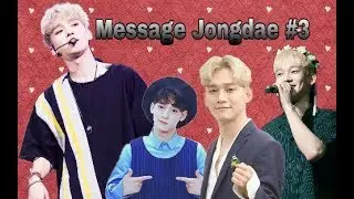 [Exo]|Message Jongdae|Ким Чондэ как твой парень|#3|