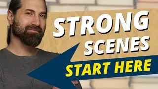 How to Structure a Scene: Strong Beginnings, Middles & Endings