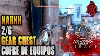 ASSASSIN'S CREED MIRAGE KARKH UBICACION COFRE DE EQUIPOS 2/6 - KARKH GEAR CHEST LOCATION 2/6