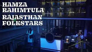 Hamza Rahimtula + Rajasthan Folkstars Live at Saga, Gurgaon