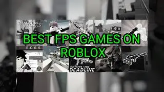 BEST ROBLOX FPS GAMES IN 2026