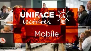 Uniface Lectures Webinar - Mobile (5 of 5)