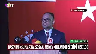 Journalists in Gaziantep received training on social media usage.