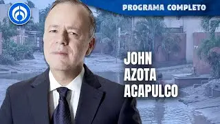 Acapulco vuelve a ser azotada por un huracán | PROGRAMA COMPLETO | 27/09/24