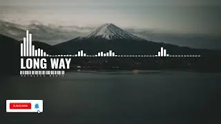 LONG WAY  || MELODIC PIANO  LOVE EMOTIONAL TYPE BEAT 2023