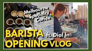 🌞 Barista Opening Shift Vlog at Specialty Coffee Shop | How to Dial In | Melbourne, Australia