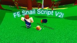 Fe Snail Script V2!