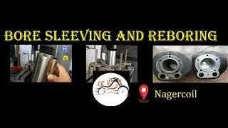 Bore sleeving and reboring