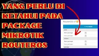Get to know more closely: Packages in MikroTik RouterOS - Mikrotik Version 7