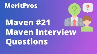 Maven Interview Questions | Maven Questions and Answers Session   | Maven Tutorial For Beginners #21