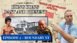 KINGS OF KOWLOON, Hong Kong, China. A historical stroll down Boundary Street.
