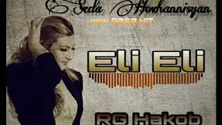 Seda -  ELI ELI//   Song  2020//