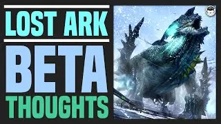Lost Ark Closed BETA Thoughts & Discussion
