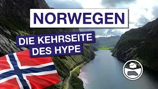 Norwegen - die Kehrseite des Hype