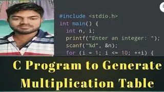C Program to Generate Multiplication Table || C language 2021 || C programming 2021 | codingtutorial