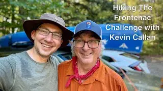 Hiking In Frontenac Provincial Park With Kevin Callan