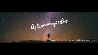 Astronomopedia - For all space enthusiasts