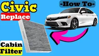 Honda Civic How to Replace Interior Cabin Air Filter Behind Passenger Side Glove Box 2022 2023 2024